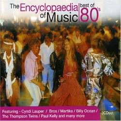Encyclopaedia of Music: Best of the 80's
