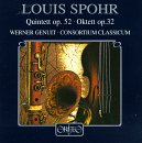Spohr: Quintet Op.52/Octet Op.32