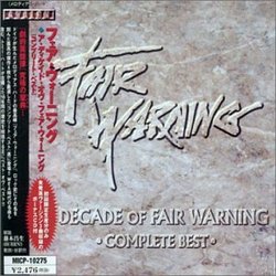 Decade of Fair Warning Complete Best