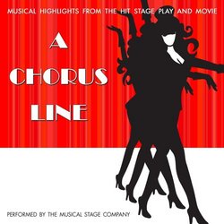 A Chorus Line: Musical Highlights from the Hit Movie and Stage Play