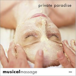 Musical Massage: Private Paradise