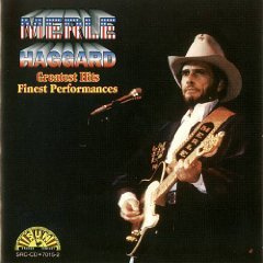 Merle Haggard - Greatest Hits: Finest Performances