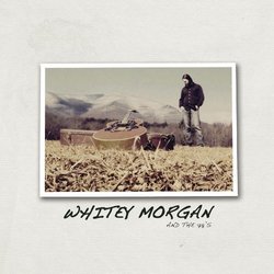 Whitey Morgan and The 78's