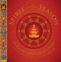 Spirit of The Season: Christmas with Sissel and The Mormon Tabernacle Choir