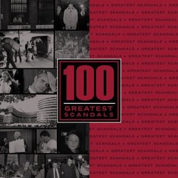 100 Greatest Scandals