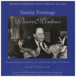 Sunday Evenings With Pierre Monteux: Broadcast Performances From California, 1941-1952