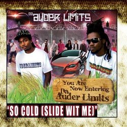 So Cold (Slide Wit Me) (feat. Money Rod, Young Trell, Blondie Can't U C & G Music)