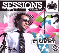 Sessions Germany Mixed By DJ Sammy