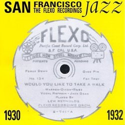 San Francisco Jazz 1930-1932: The Flexo Recordings