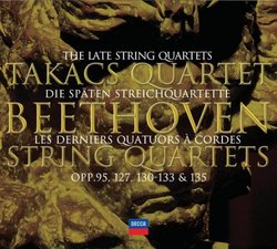 Beethoven: The Late String Quartets