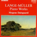 Lange-Müller: Piano Works