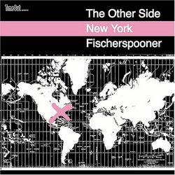 Fischerspooner: The Other Side New York