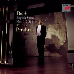 Bach: English Suites Nos. 1, 3 & 6