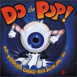 Do the Pop: Australian Garage-Rock Sound 1976-87