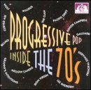 Progressive Pop Inside The 70's