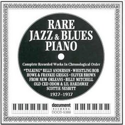 Rare Jazz & Blues Piano (1927-37)