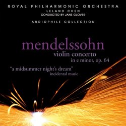 Mendelssohn: Violin Concerto in E minor, Op. 64; A Midsummer Night's Dream