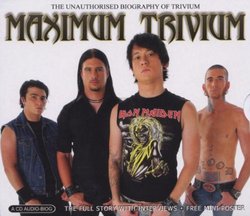 Maximum: Trivium