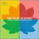 The Four Seasons: A Musical Calendar of Favourite Classics