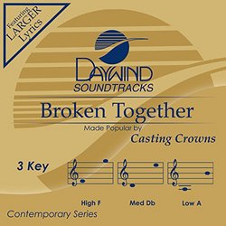 Broken Together [Accompaniment/Performance Track] (Daywind Soundtracks)