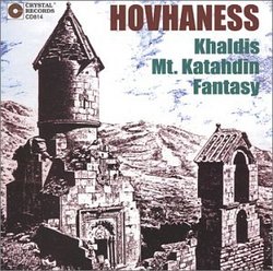 Hovhaness: Khaldis, Mt. Katahdin, Fantasy