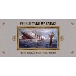 People Take Warning