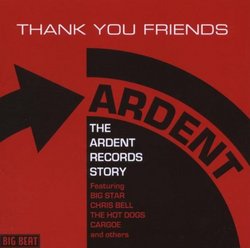 Thank You Friends: The Ardent Records Story