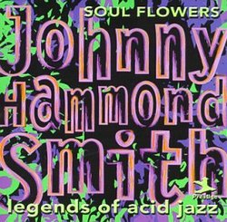 Legends of Acid Jazz: Soul Flowers