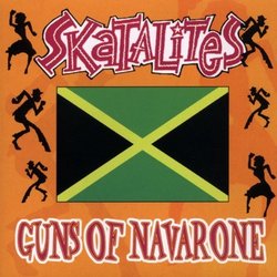 Guns of Navarone: The Best of the Skatalites