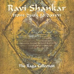 From Dusk to Dawn - the Raga Collection