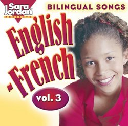 Bilingual Songs: English-French, CD vol 3