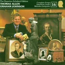 The Hyperion Schubert Edition 16 / Thomas Allen, Graham Johnson
