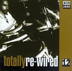 Totally Re-Wired 12