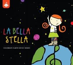 La Bella Stella - Celebrate Earth Music Series
