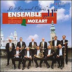 O Isis und Osiris: Ensemble 11 Plays Mozart