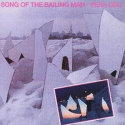 Song of the Bailing Man