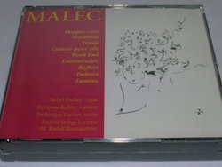Ivo Malec Doppio Coro, Artemisia, Triola on Symphonie pour moi meme, Cantate pour elle, Week-End, Luminetudes, Reflets, Dahovi, Lumina (2 CD Box Set)(INA)