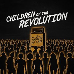 Children of the Revolution - A Tribute to T. Rex