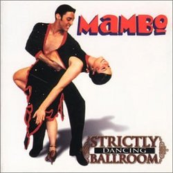 Strictly Ballroom Mambo