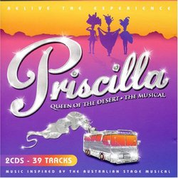 Priscilla: Queen of the Desert: Musical