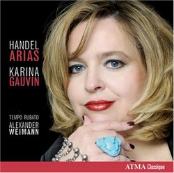 Handel: Oratorio Arias & Dramatic Scenes - Karina Gauvin