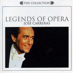 Legends of Opera: José Carreras