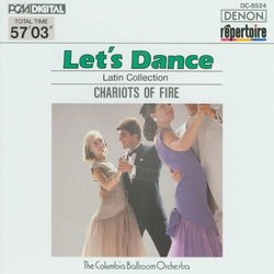 Let's Dance: Latin Collection (Chariots of Fire)