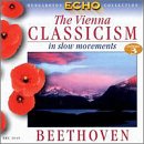 The Vienna Classicism in slow movements, Vol. 3: Beethoven