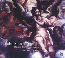 Sonatas Novohispanas 2: Música Barroca Mexicana
