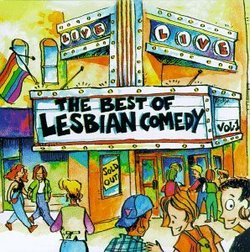 The Best Of Lesbian Comedy Vol. 1