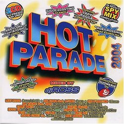 Hot Parade 2004: Mixed by DJ Ross