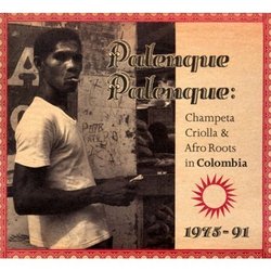 Palenque Palenque: Champeta Criolla & Afro