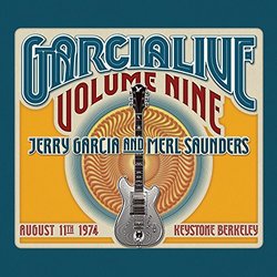 Garcia Live Volume Nine: August 11th, 1974 Keystone Berkeley [2 CD]