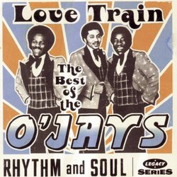 Love Train: Best of the O'Jays